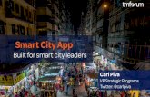 Smart City App Presentation v1 - Open & Agile Smart Cities · the global smart city market. Record—r See Demo Carl Piva Timmernabben Leader Emmes iPad tmfsrtm An App made for Smart