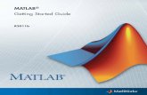 MATLAB Getting Started Guide - UAHagamenon.tsc.uah.es/Asignaturas/it/tds/apuntes/getting started.pdf · July 2002 Online only Revised for MATLAB 6.5 (Release 13) August 2002 Fifth
