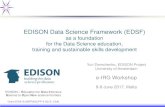 EDISON Data Science Framework (EDSF) - e-IRGe-irg.eu/documents/10920/382077/edison2017-06-edsf-4eosc...– DSA enabled jobs takes 45- 58 days to fill: 5 days longer than average Malta,