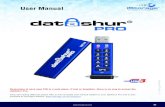 User Manual - Datashur · #4 18 Introduction Thank you for purchasing the iStorage datAshur® Pro, an ultra secure and easy to use, hardware encrypted USB 3.0 PIN activated flash