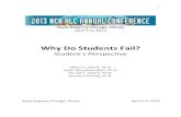 Why Do Students Fail Final April 8 2013 doc Do Students Fail Final April 8 2013 doc.pdfWhy Do Students Fail? Student’s Perspective Introduction: Regardless of the effort and support