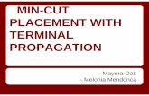 MIN-CUT PLACEMENT WITH TERMINAL PROPAGATIONusers.ece.gatech.edu/limsk/course/ece6133/project/mincut... · 2013. 9. 29. · Brief Description • Algorithm for placement of cells which