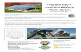 5-Day Solar Electric (Photovoltaic) Certification …...5-Day Solar Electric (Photovoltaic) Certification Workshop May 7th - May 11th The Good Farm, 8112 Church Road Germansville,