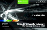 RDMA GPU Direct for ioMemory - NVIDIA · Microsoft Windows 64-bit Windows Server 2012, Windows Server 2008 R2, Windows Server 2008, Windows Server 2003 ... August 2013 Fusion-io .