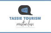 WEEK 1: GET TO KNOW OUR INDUSTRY...Pinnacle Tourism Awards Program in Australia Winners from Tasmania become finalists in the Australian Tourism Awards Submission based, site visit