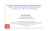 In what sense left behind by globalisation? · In what sense left behind by globalisation? Looking for a less reductionist geography of the populist surge in Europe/UK and its relation