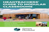HEADTEACHERS’ GUIDE TO MODULAR CLASSROOMS · 2020. 2. 14. · DURABILITY OF MODULAR VS MOBILE CLASSROOMS Mobile classrooms are legally regarded as permanent structures (as is any
