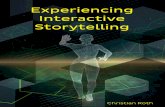 Experiencing Interactive Storytelling · Experiencing Interactive Storytelling Christian Roth