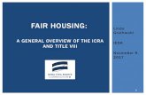 FAIR HOUSING - Iowa Economic Development Authority · 2019. 10. 1. · FAIR HOUSING OVERVIEW . 24 FAIR HOUSING OVERVIEW . Linda Grathwohl Supervisor 515-281-4509 linda.grathwohl@iowa.gov
