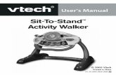 Sit-To-Stand Activity Walkerdl.owneriq.net/a/af1d2786-1251-481f-89f0-9a36afeecd84.pdf · The VTech® Sit-To-Stand™ Activity Walker is uniquely designed for toddlers 9 months and