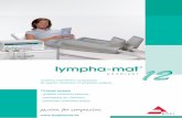 Gradient intermittent compression for speciﬁ c treatment of … · 2018. 6. 5. · lympha-mat ® 300 GRADIENT recognized therapeutic aid - connection for 3 treatment sleeves - simultaneous