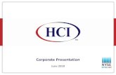HCI Investor Presentation - 6-14-18 · NYSE:HCI TM Important Cautions Regarding Forward-Looking Statements This presentation includes certain forward‐lookingstatements and information,