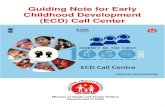 Guiding Note for Early Childhood Development …...Page 3 of 126 ABOUT THE DOCUMENT The objective of Guiding Note for Early Childhood Development (ECD) Call Center is to assist States
