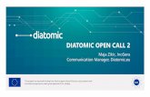 DIATOMIC OPEN CALL 2 - cache.media.education.gouv.fr...For whom? The call is open to small consortia (2 to 3 partners) from the EU and H2020 associated countries: > Technology providers