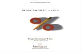 Singrodia Goyal & Co. booklet 2010.pdfINDIA BUDGET – 2010 3 The implementation of the Goods & Services Tax (GST) Regime will be in place only by April 2011 meaning that Excise Duty