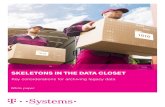 SKELETONS IN THE DATA CLOSET...hensive and long-term archiving solution possible. These considerations contrast with to the EU General Data Pro-tection Regulation (GDPR). Effective