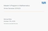 M aster’s Program in M athem atics - TUM Fakultät für Mathematik · 2019. 10. 17. · himstedt@ma.tum.de M ichael Ritter General Exam ination Regulations master@ma.tum.de M ichael