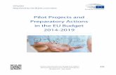 Pilot Projects and Preparatory Actions in the EU Budget 2014-2019 · 2020. 8. 25. · Abstract This study performs a “reality check” of Pilot Projects and Preparatory Actions