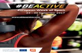European Week of Sport · 2017. 8. 31. · European Week of Sport 23 - 30 September 2017 . Title: 4. #BeActive A2 Created Date: 7/5/2017 11:34:09 AM