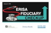 Webinar - ERISA Fiduciary Checkup · 2019. 9. 17. · 1/9/2013 1 WEBINAR On behalf Portfolio Evaluations, Inc., Drinker Biddle & Reath LLP, and WithumSmith+Brown, welcome and thanks