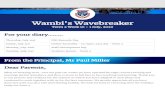Wambi's Wavebreaker · 2020. 8. 24. · Health Advice Dear parents / carers, We have received advice that a student at our school has Impetigo. I am writing to provide advice and