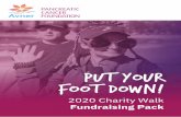 Put your foot down! - GoFundraise...The Put Your Foot Down Walks are the cornerstone of our community fundraising program. Over the last 11 years, our walks have united 16,000 Australians