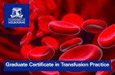 Graduate Certificate in Transfusion Practice · The Graduate Certificate in Transfusion Practice is highly recognised and valued in the blood sector. The course incorporates transfusion