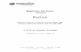 Magnolia Pictures€¦ · Web viewMagnolia Pictures Presents Pulse Official Selection Cannes Un Certain Regard 2001 Official Selection Toronto Film Festival 2001 A Film by Kiyoshi