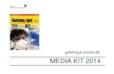 gefahrgut-online - Mediacentrum · gefahrgut-online.de. MEDIA KIT 2014 . Media- Information : 2014 : Publishing House : Size Analysis. Short characterization: The target group of