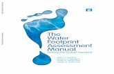 The Water Footprint Assessment Manual - World Bank · 2017. 5. 5. · The Water Footprint Assessment Manual Setting the Global Standard Arjen Y. Hoekstra, Ashok K. Chapagain, Maite