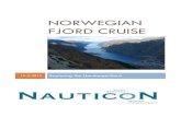 Norwegian Fjord Cruise Information Brochure · 2015. 1. 10. · Norwegian Fjord Cruise Pagina 2 DEPARTURE WERKENDAM AND ARRIVAL STAVANGER The entire schedule is depending on weather