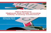 2013 National Highway-Rail Grade Crossing Safety Training … · 2017. 1. 4. · Louisiana Department of Transportation and Development Brian Vercruysse, Senior Rail Safety Specialist,