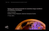 Using real measurements to examine large numbers of ...€¦ · 14/07/2015  · Using real measurements to examine large numbers of building envelopes Jacob Schmiedt Institute of