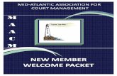 NEW MEMBER WELCOME PACKET.pub (Read-Only) · 2016. 12. 7. · WELCOME TO MAACM Dear New Member, On behalf of the Mid‐Atlan c Associa on for Court Management, the execu‐ ve and
