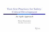 Test-first Practices for Safety- Critical Development€¦ · Test First Practices for Safety-Critical Development: an Agile Approach Safety doesn’t reside in any distinct function