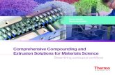 Comprehensive Compounding and Extrusion Solutions for … · 2018. 8. 31. · Thermo Scientific™ EuroLab 16 XL Twin-Screw Extruder Use this extruder for research, development, quality