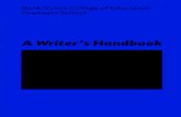A Writer’s Handbook...2014/01/17  · Reference Lists and Bibliographies 13 How to Cite Web Sources 16 More Tips on APA Style 18 Writer’s Handbook 3 Writers on Writing The great