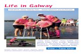 Life in Galway · 2012. 9. 22. · Shamus Evans’s Amazing Run across America! On January 11, 2006, Shaun and Nichole Evans celebrated the birth of a son. They named him Shamus.