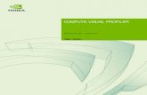 COMPUTE VISUAL PROFILER - Nvidiadeveloper.download.nvidia.com/compute/cuda/3_2...A group of sessions is called a project. Compute Visual Profiler saves the following files: Compute