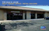 FOR SALE & LEASE MULTI-TENANT OFFICE / RETAIL BUILDING · 2018. 6. 7. · for sale & lease multi-tenant office / retail building 4701-4711 wilson road, bakersfield, ca 93309 cameron