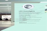 LED Downlights - LED Italia• All down lights come with premium quality power Applications Residences, showrooms, hotels & boutiques etc. LED Downlights Swap outdated CFL Lights with