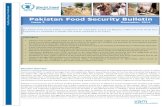 Pakistan Food Security Bulletin · Pakistan Food Security Bulletin Issue 2 December 2014 Page 1 of 11 Situation Overview Pakistan enjoyed another good harvest of its main staple,