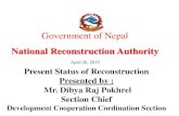 Government of Nepal - JICA · 2019. 5. 27. · Beneficiaries of Vulnerable group c. Reconstruction of a. Educational Institutions b. Health Facilities c. Buildings of Government offices