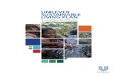 Unilever sustainable living plan...The Unilever Sustainable Living Plan sets quantified, time-bound targets for each area. For many of these 2020 is the target date, but we recognise