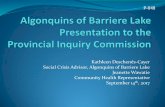 P-048: Algonquins of Barriere Lake Presentation · Lake, and works as a freelance trainer on issues such as addictions, family violence, social crisis and suicide prevention, ceremonial