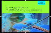 Your guide to ABRSM music exams...2 As ABRSM’s Chief Examiner, I lead the team of examiners who deliver our exams around the world. Our message to candidates is ‘I’ll do my best
