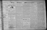 The Silver messenger (Challis, Idaho), 1895-02-12, [p ] · 2017. 12. 13. · A. C. Bomak, Observer..... !