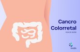 CancroColorretal Manual Layout Medis 05 · 2019. 7. 1. · intestino, pelo que se forem removidos a cura é quase sempre alcançada. Se não forem removidos, continuam a crescer,