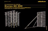 Eurex 60 550 - Doka...Information à l’attention de l’utilisateur Eurex 60 550 Introduction 999745003 - 05/2017 5 Transport, gerbage et stockage Observer toutes les directives