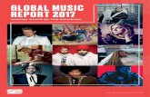 GLOBAL MUSIC REPORT 2017 · 2019. 7. 10. · global music market 2016 in numbers physical revenue download revenue global revenue growth growth in streaming revenue +5.9% +60.4% –7.6%